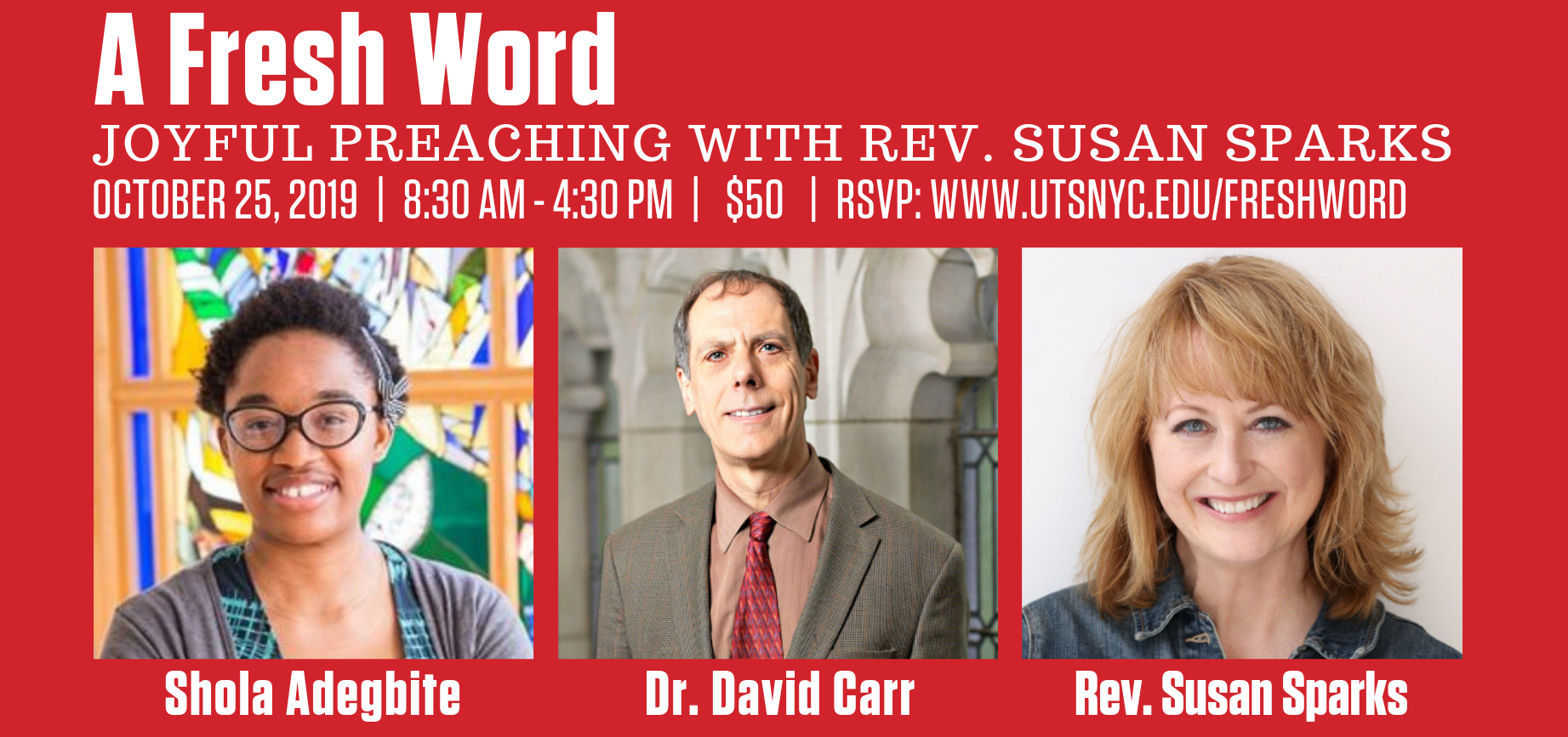 Banner Image the event title - Joyful Preaching: Laugh Your Way to Grace and the headshots of our three speakers - Shola Adegbite, David Carr, and Susan Sparks